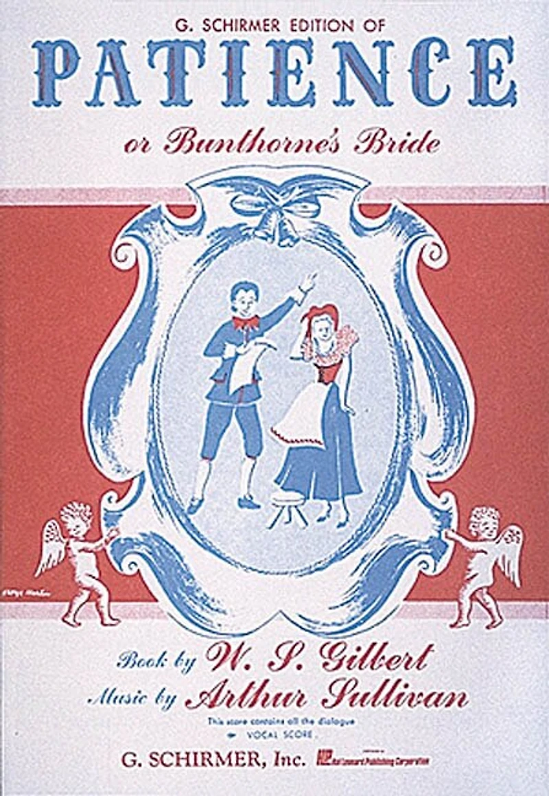 Patience (or Bunthorne's Bride): Vocal Score