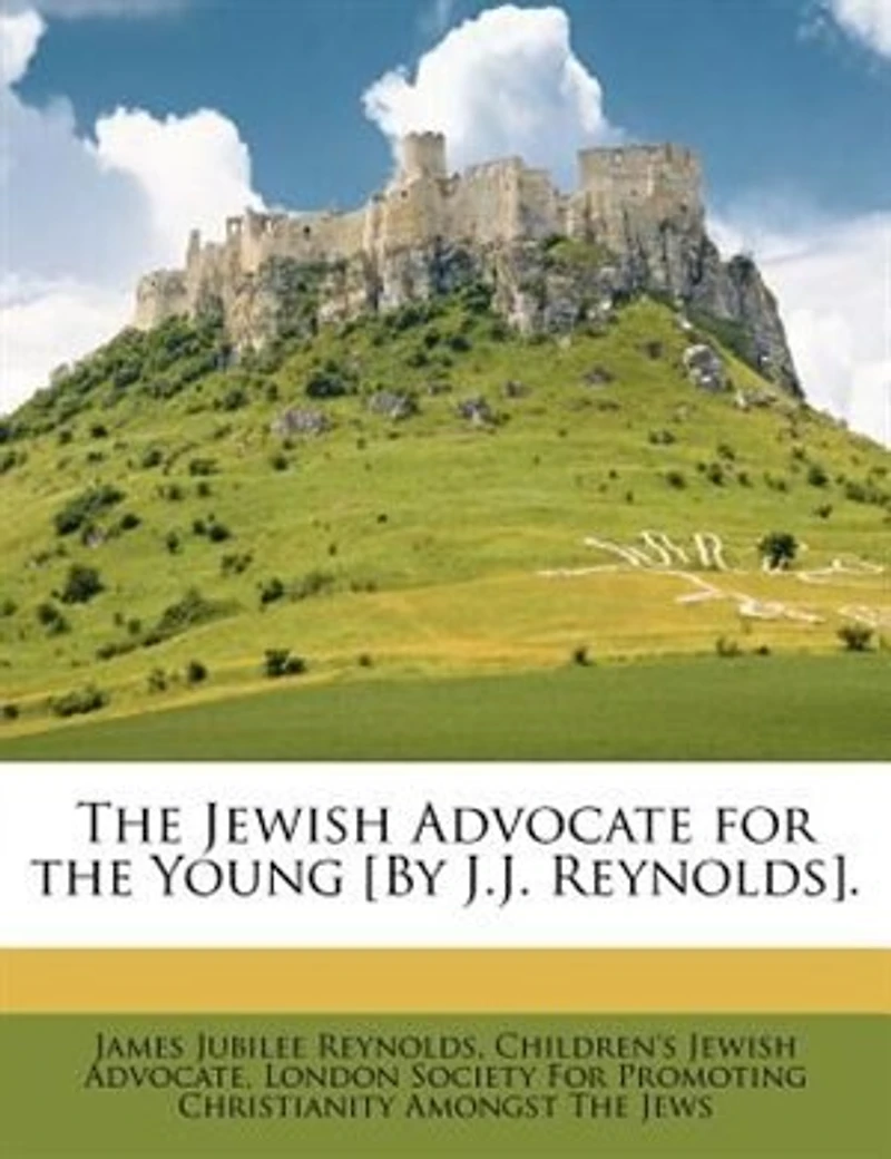 the Jewish Advocate for Young [By J.J. Reynolds]