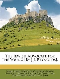 the Jewish Advocate for Young [By J.J. Reynolds]