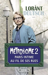 Métronome 2: Paris intime au fil de ses rues