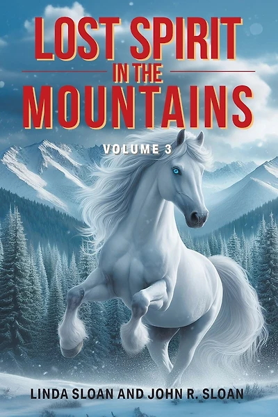 Lost Spirit in the Mountains: Volume 3