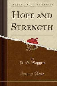 Hope and Strength: Addresses