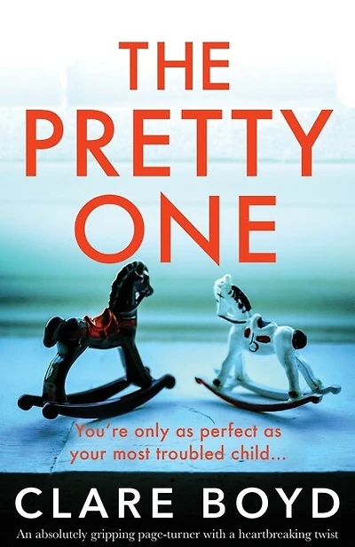 The Pretty One: An absolutely gripping page-turner with a heartbreaking twist