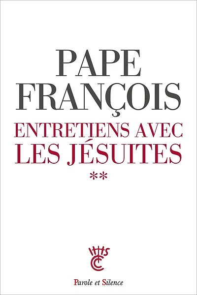 Entretiens avec les jésuites, Vol. 2