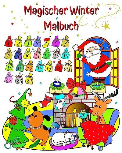 Magischer Winter Malbuch: Weihnachtsmann, wunderschöne Winter-Malvorlagen für Kinder ab 3 Jahren