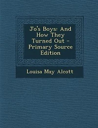 Jo's Boys: And How They Turned Out