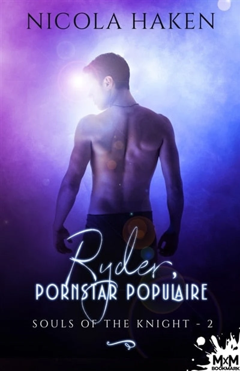 Ryder, pornstar populaire: Souls of the Knight, T2