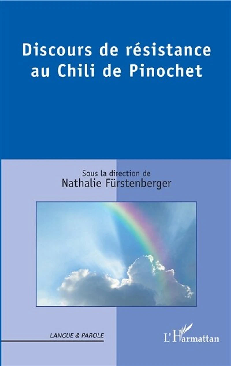 Discours de résistance au Chili Pinochet