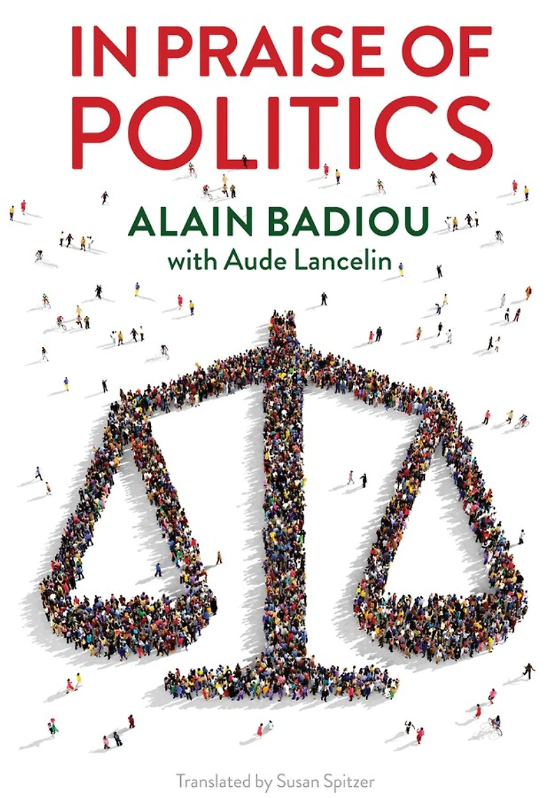 Praise of Politics
