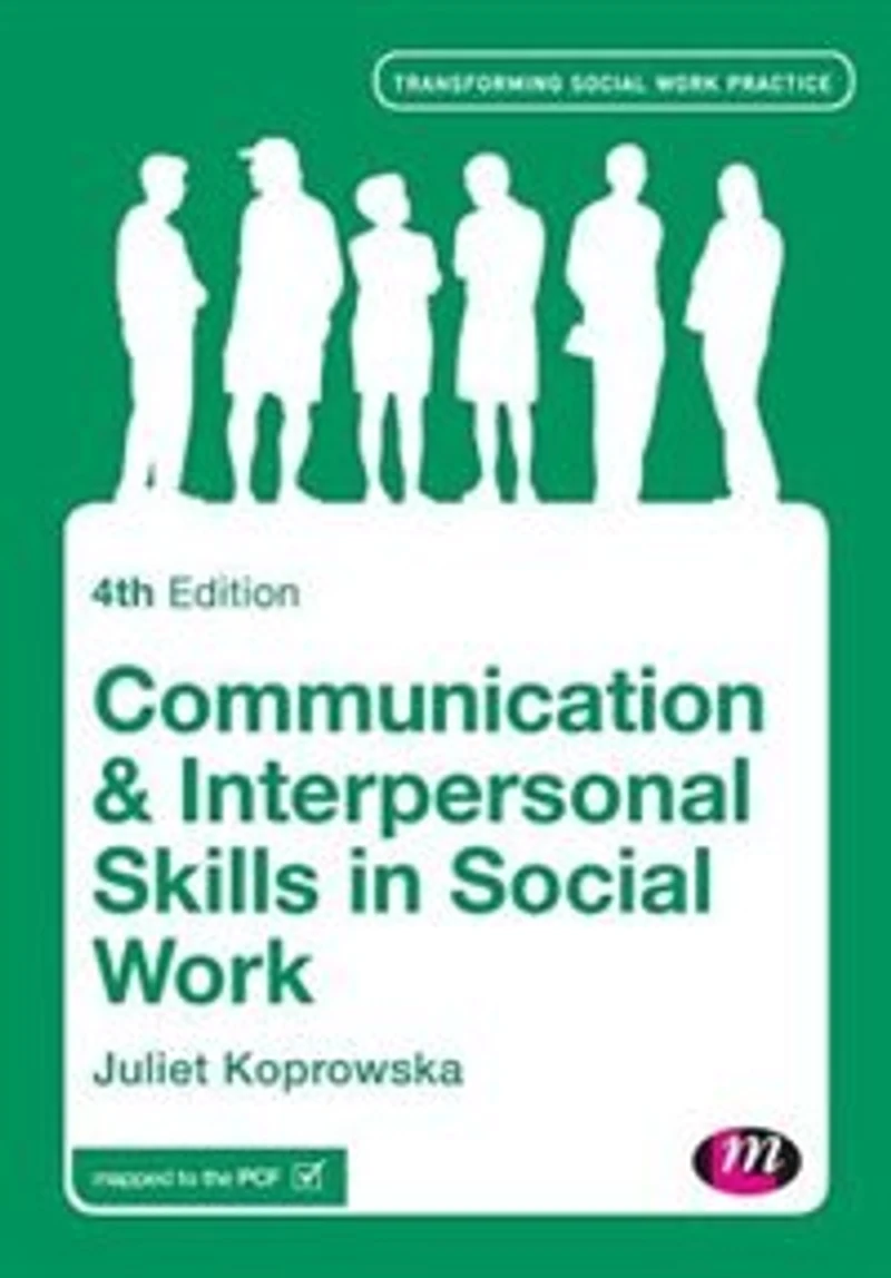 COMMUNICATION AND INTERPERSONA L SKILLS SOCIAL WORK