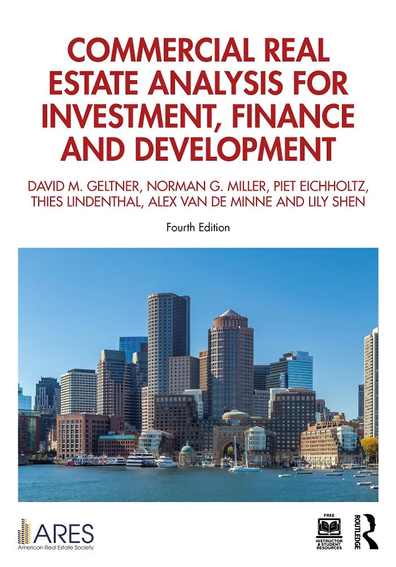 Commercial Real Estate Analysis for Investment, Finance, and Development
