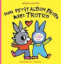 Mon petit album photo avec Trotro