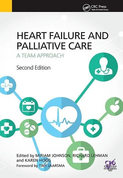 Heart Failure and Palliative Care: A Team Approach