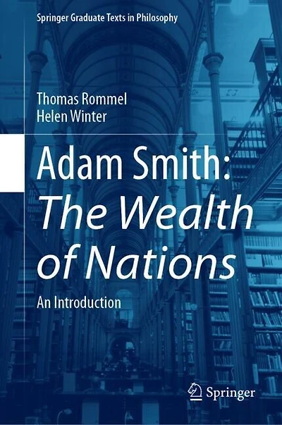 Adam Smith: The Wealth of Nations: An Introduction