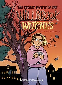 The Secret Society of the Willbrook Witches