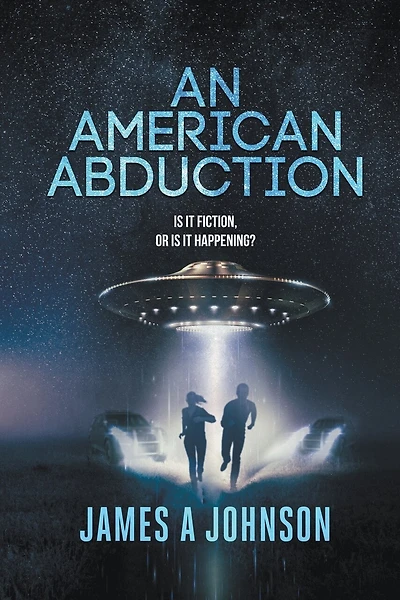 An American Abduction: Is It Fiction, Or Is It Happening?