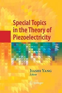 Special Topics the Theory of Piezoelectricity