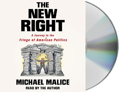 the New Right: A Journey to Fringe of American Politics