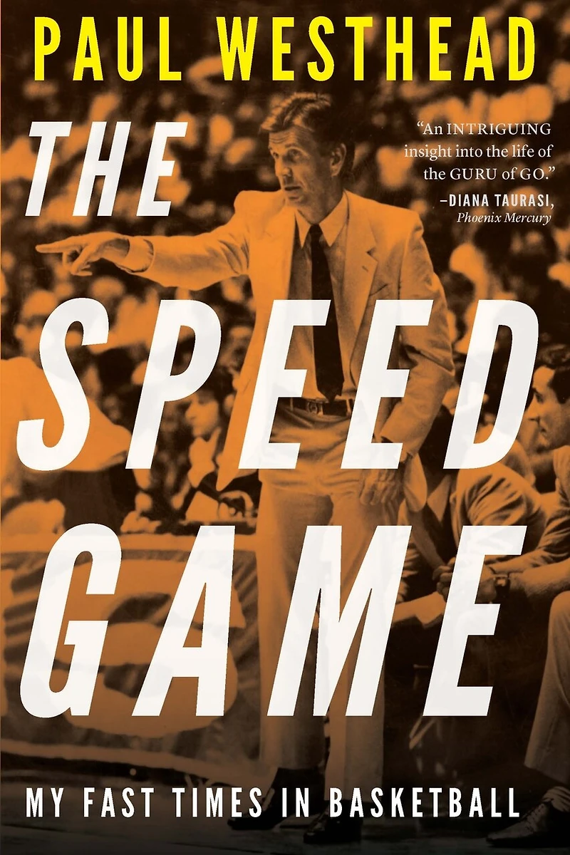 The Speed Game: My Fast Times Basketball