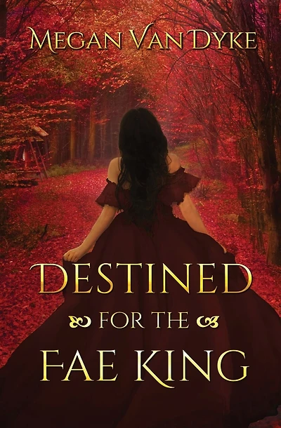 Destined for the Fae King