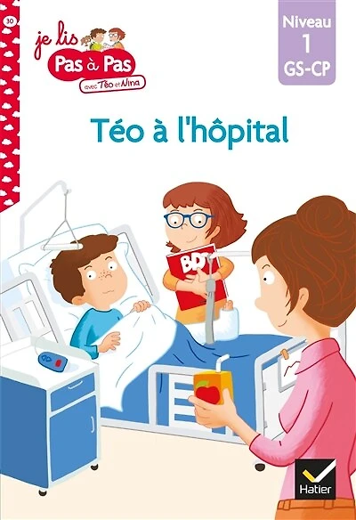 Téo à l'hôpital: niveau 1, GS-CP