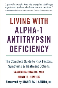 Living with Alpha-1 Antitrypsin Deficiency (A1AD): Complete Guide to Risk Factors, Symptoms & Treatment Options