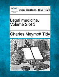 Legal Medicine. Volume 2 Of 3