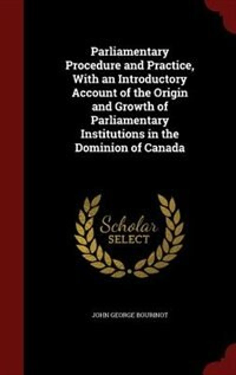 Parliamentary Procedure and Practice