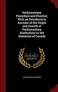 Parliamentary Procedure and Practice