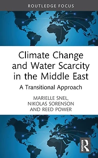 Climate Change and Water Scarcity the Middle East: A Transitional Approach