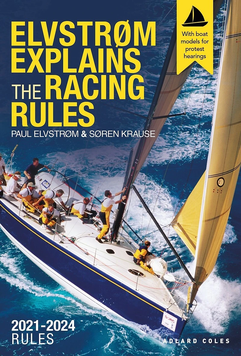 Elvstrøm Explains the Racing Rules: 2025-2028 Rules (with model boats)