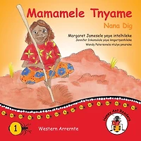 Mamamele Tnyame - Nana Dig