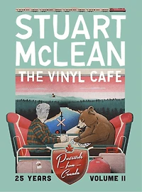 VINYL CAFE 25 YEARS VOL II: POSTCARDS FROM CANADA