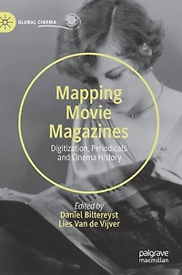 Mapping Movie Magazines: Digitization, Periodicals And Cinema History