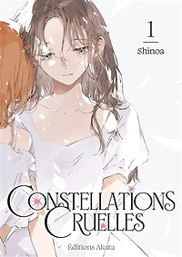 Constellations cruelles, Vol. 1
