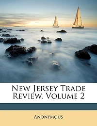 New Jersey Trade Review; Volume 2