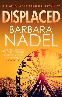 Displaced: From THE author of Inspector Ikmen series, inspiration for BBC's TURKISH DETECTIVE