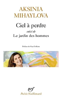 Ciel à perdre ; Le jardin des hommes