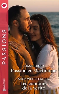 Passion en Martinique ; Les contours de la vérité