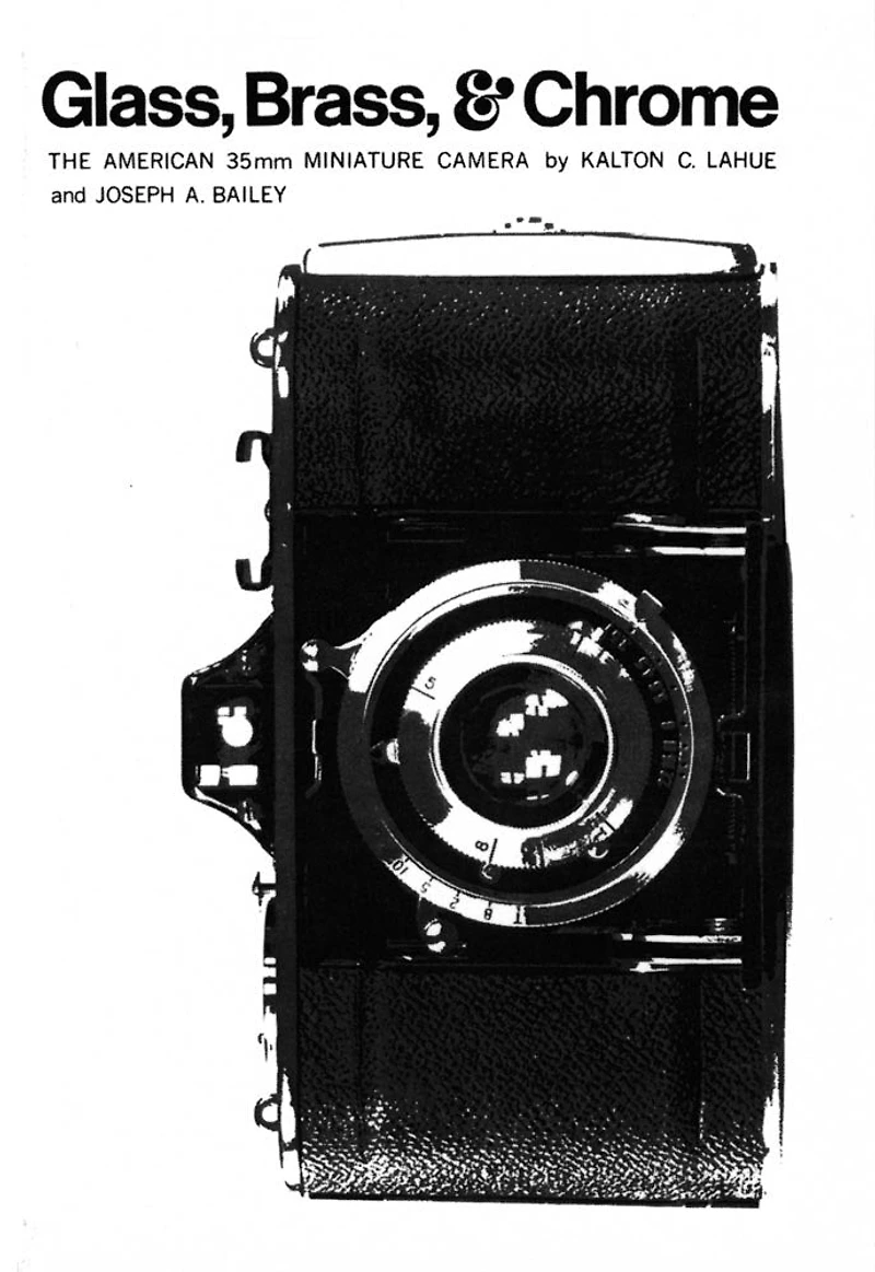 Glass, Brass, and Chrome: The American 35MM Miniature Camera