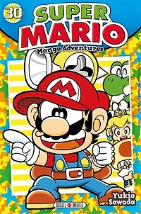 Super Mario : manga adventures
