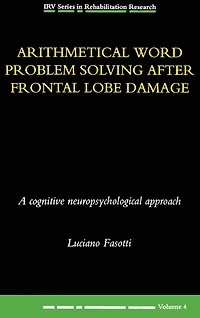 Arithmetical Word Problem Solving After Frontal Lobe Damage