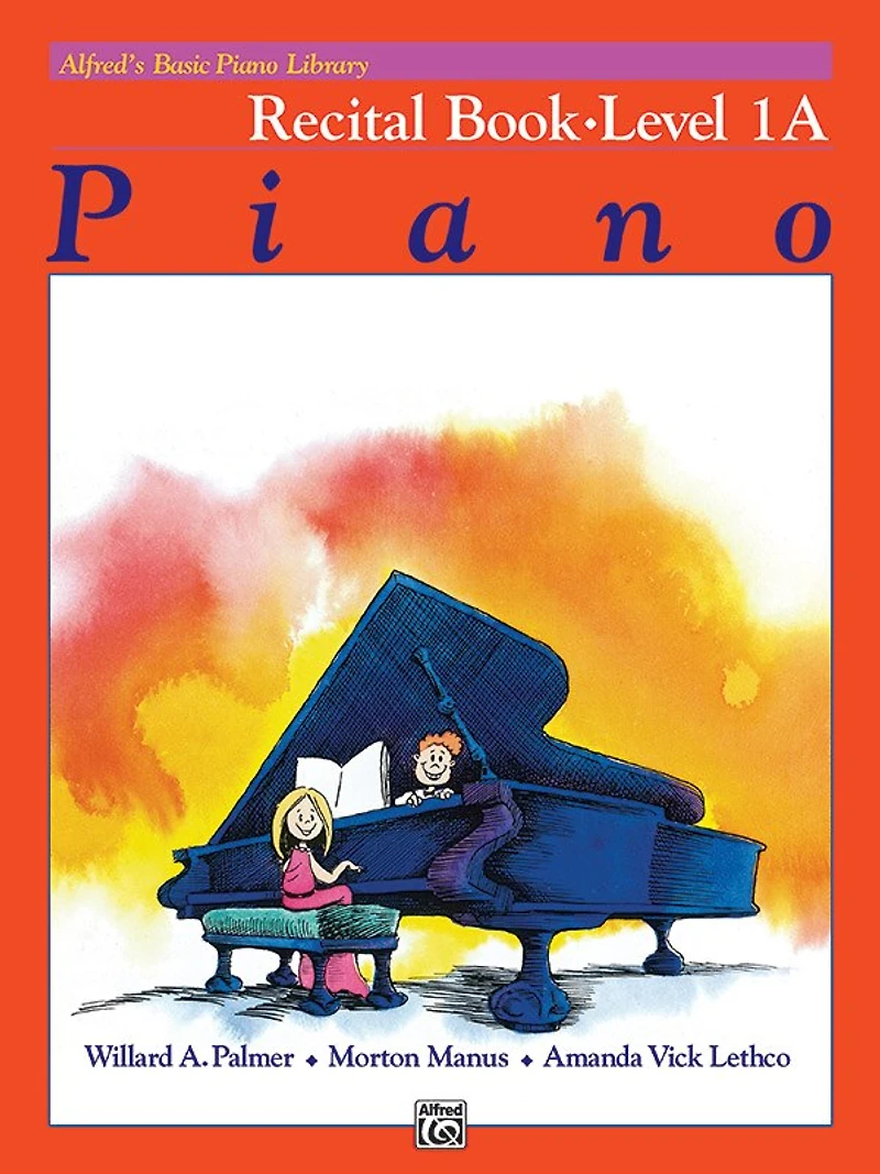 Alfred's Basic Piano Library Recital Book, Bk 1a