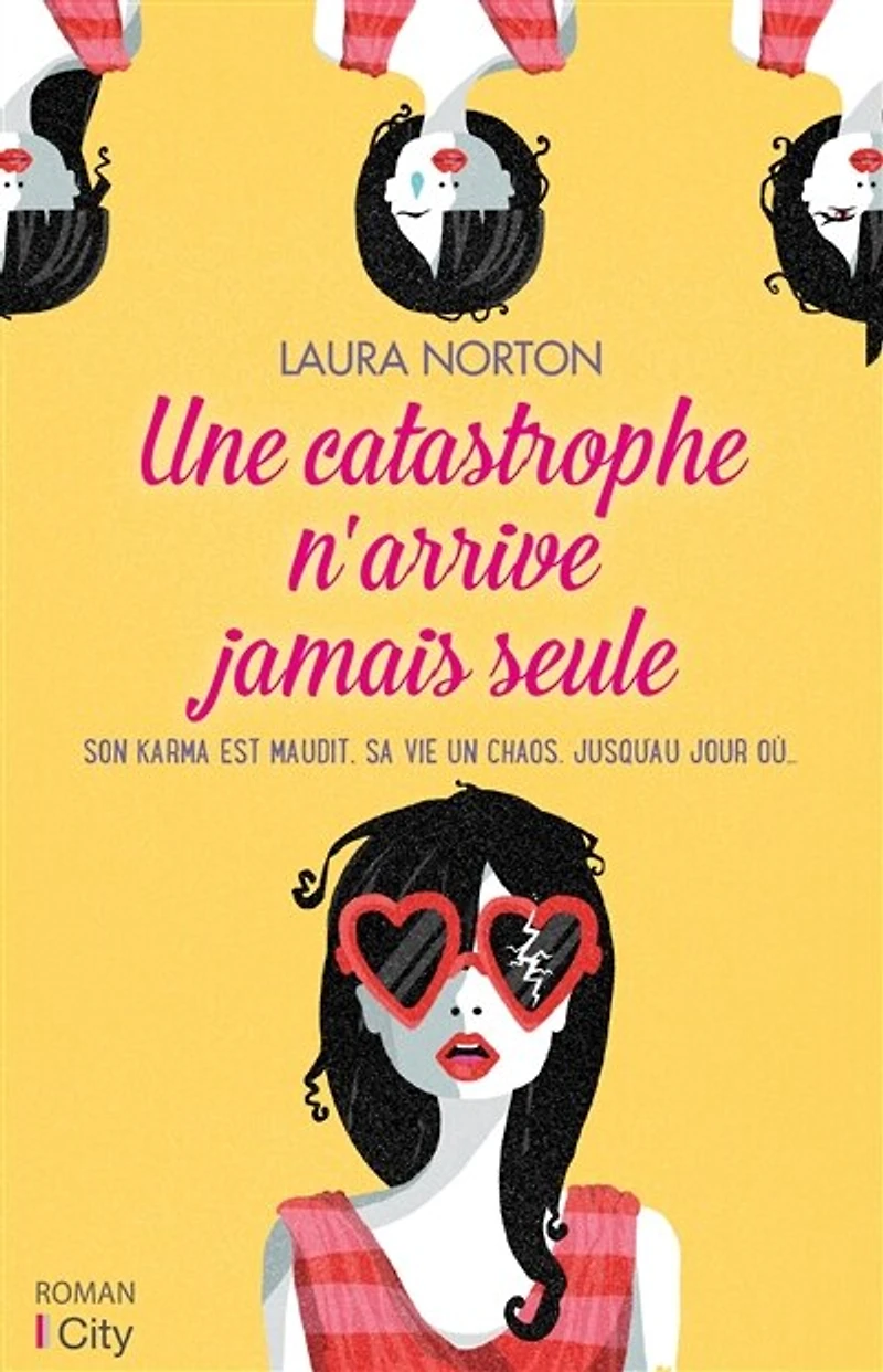 Une Catastrophe N'arrive Jamais Seule