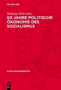 60 Jahre politische Ökonomie des Sozialismus