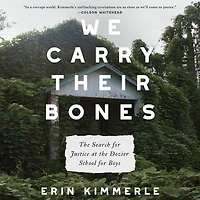 We Carry Their Bones: The Search For Justice At Dozier School Boys