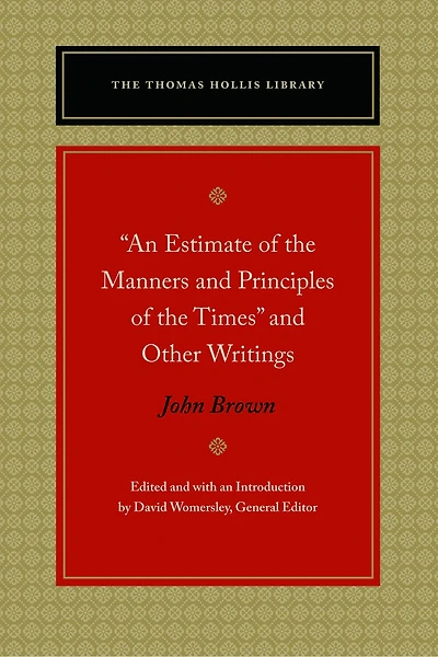 An Estimate Of The Manners And Principles Of The Times And Other Writings