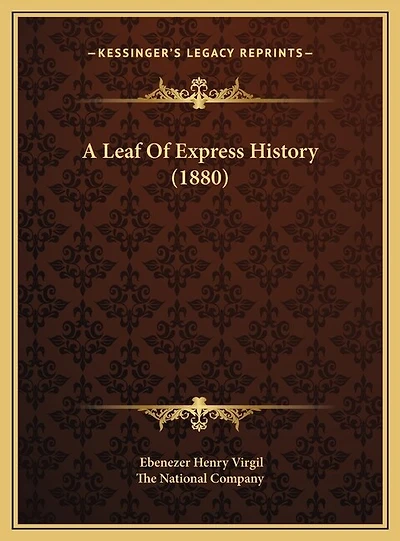 A Leaf Of Express History (1880)