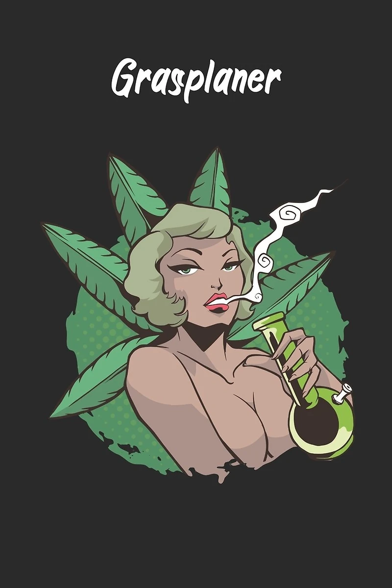 Grasplaner - Sugar Babes Bong: perfektes Geschenk für Weed Liebhaber, Kiffer, Raucher mit nützlichem Zusatzinhalt - 120 Seiten - Ausfüllbuch - 6 x 9 Zoll (15,24 x 22,86 cm)