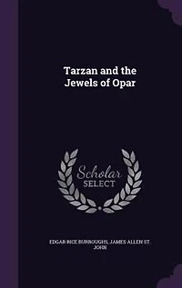 Tarzan and the Jewels of Opar